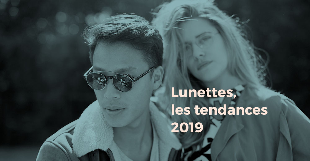 article sur les tendances lunettes 2019