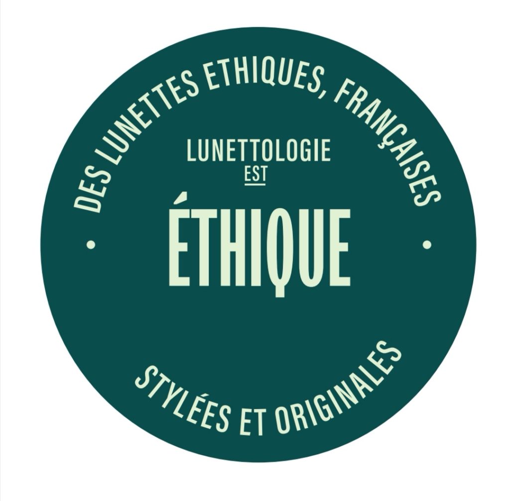 Opticien éthique lunettologie